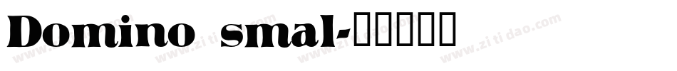 Domino smal字体转换